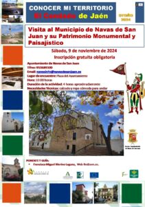 CONOCER MI TERRITORIO EL CONDADO DE JAÉN: VISITA AL MUNICIPIO DE NAVAS DE SAN JUAN Y SU PATRIMONIO MONUMENTAL Y PAISAJÍSTICO.